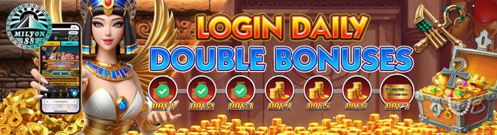  <strong>Log in to Milyon88 Daily to Receive Double Bonuses</strong> 